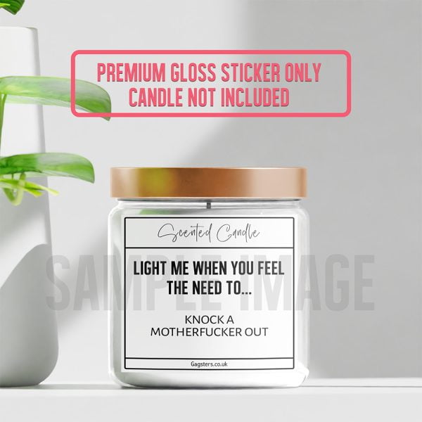 Knock A Mofo Out Funny Candle Label Sticker