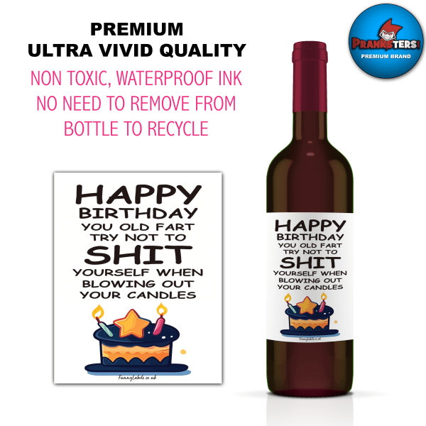 Happy Birthday You Old Fart Funny Wine Labels